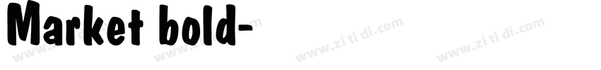 Market bold字体转换